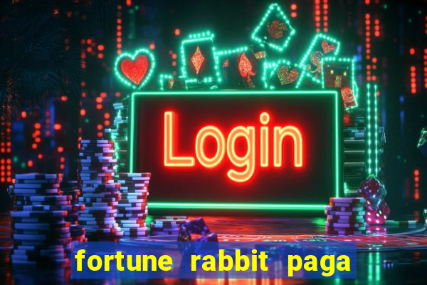 fortune rabbit paga mesmo Informational